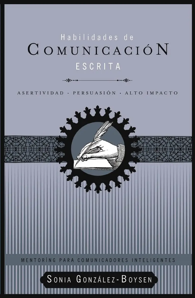 Sonia González Boysen - Habilidades de comunicación escrita, Häftad. Tillgänglighet: Lägg i varukorg