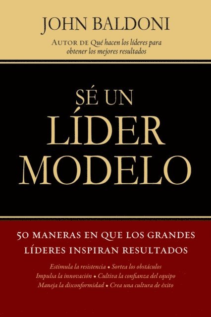 John Baldoni - Sé un líder modelo, E-bok