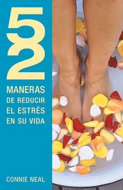 Connie Neal - 52 maneras de reducir el estrés en su vida, E-bok