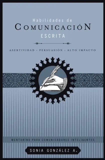 Sonia Gonzalez Boysen - Habilidades de comunicación escrita, E-bok. Tillgänglighet: Lägg i varukorg
