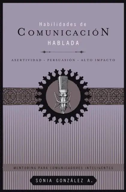 Sonia Gonzalez Boysen - Habilidades de comunicación hablada, E-bok. Tillgänglighet: Lägg i varukorg