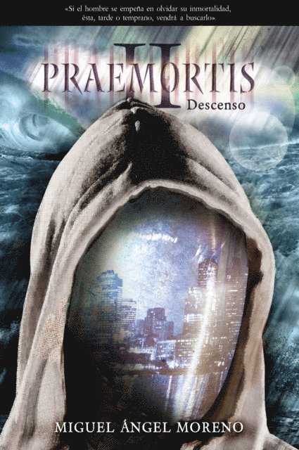 Miguel Angel Moreno - Praemortis 2, E-bok