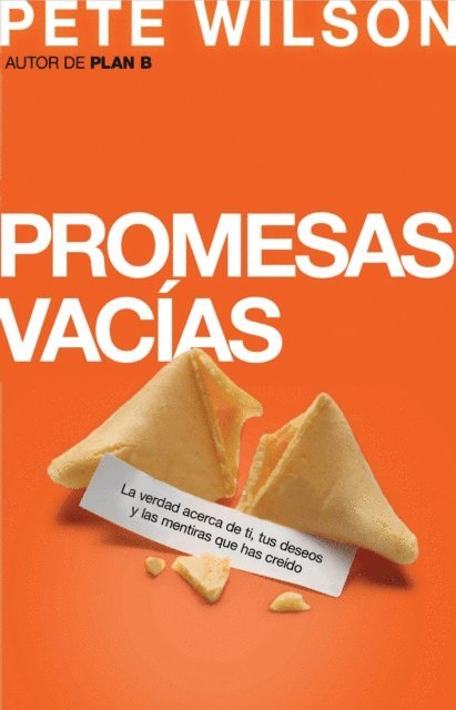 Pete Wilson - Promesas vacías, E-bok