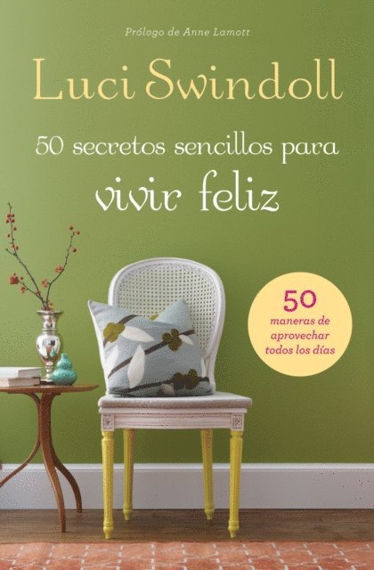 Luci Swindoll - 50 Secretos sencillos para vivir feliz, E-bok