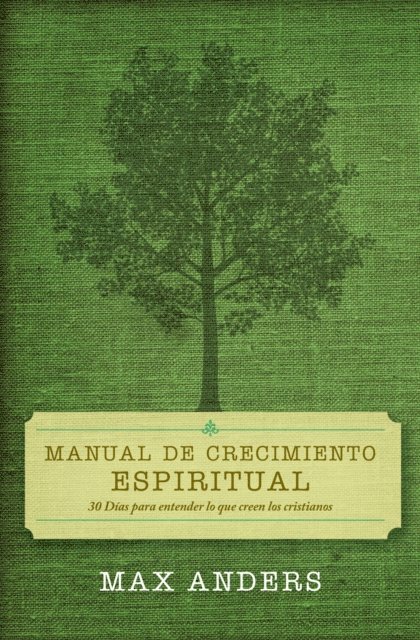 Max Anders - Manual de crecimiento espiritual, E-bok