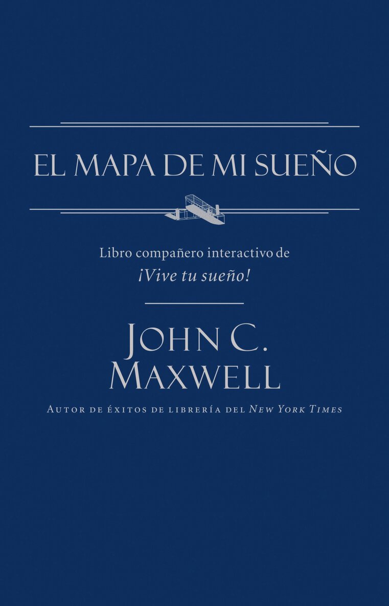 John C. Maxwell - mapa de mi sueño, Häftad