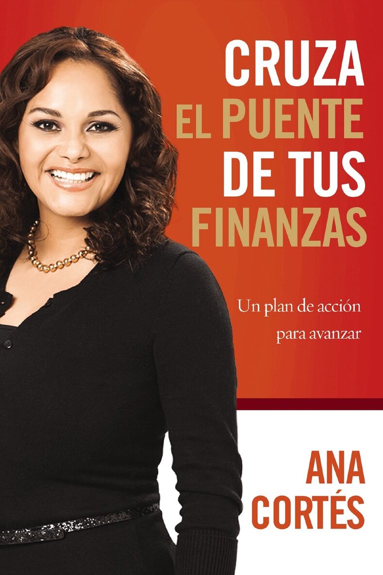 Ana Cortes - Cruza el puente de tus finanzas, Häftad
