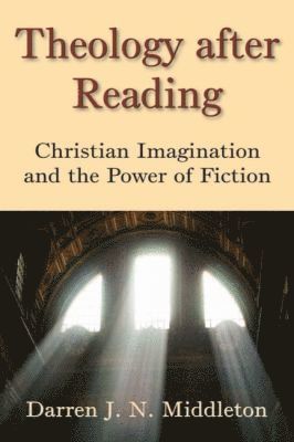 Darren J. N. Middleton - Theology After Reading, Inbunden