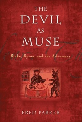 Fred Parker - The Devil As Muse, Inbunden. Tillgänglighet: Tillfälligt slut