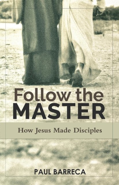 Paul Barreca - Follow the Master, E-bok