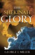 The Shekinah Glory