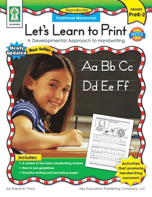 Sherrill B. Flora - Let's Learn to Print: Traditional Manuscript, Grades PK - 2, E-bok