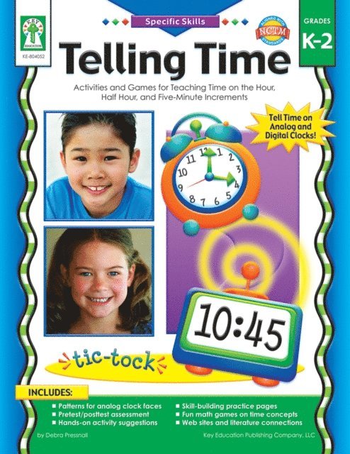 Debra Olson Pressnall - Telling Time, Grades K - 2, E-bok