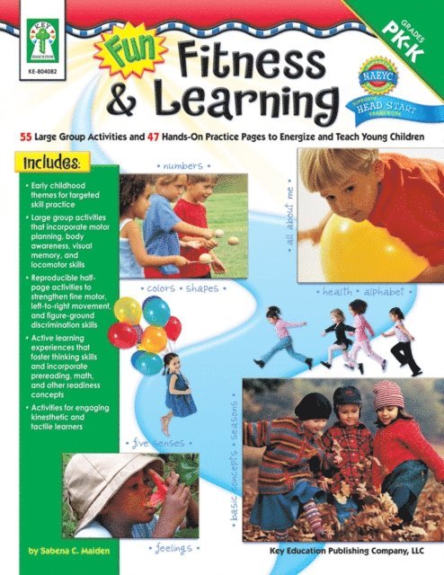 Debra Olson Pressnall - Fun, Fitness, & Learning, Grades PK - K, E-bok