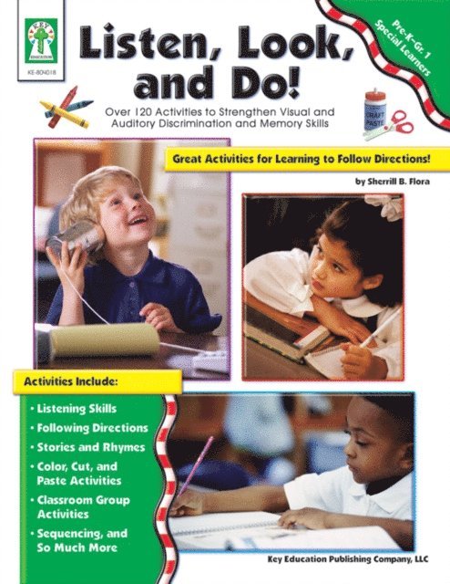 Sherrill B. Flora - Listen, Look, and Do!, Grades PK - 1, E-bok