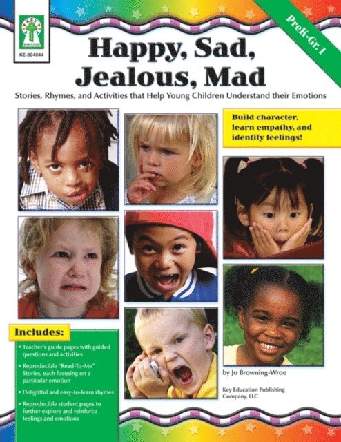Jo Browning-Wroe - Happy, Sad, Jealous, Mad, Grades PK - 1, E-bok