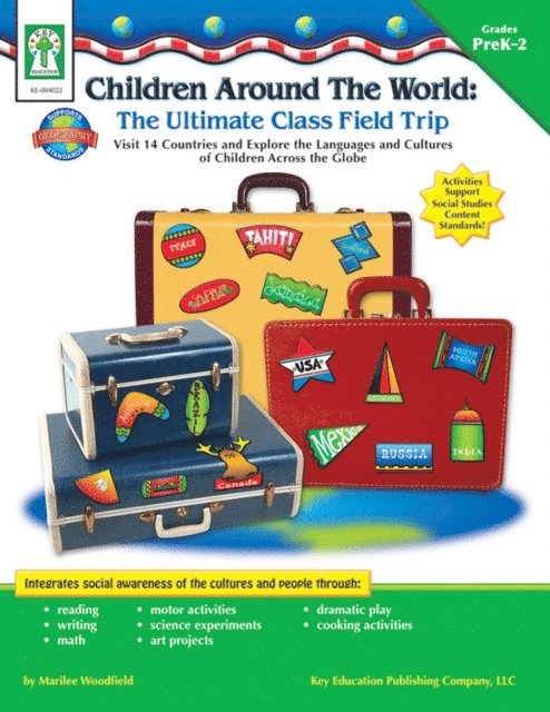 Marilee Whiting Woodfield - Children Around the World: The Ultimate Class Field Trip, Grades PK - 2, E-bok. Tillgänglighet: Lägg i varukorg