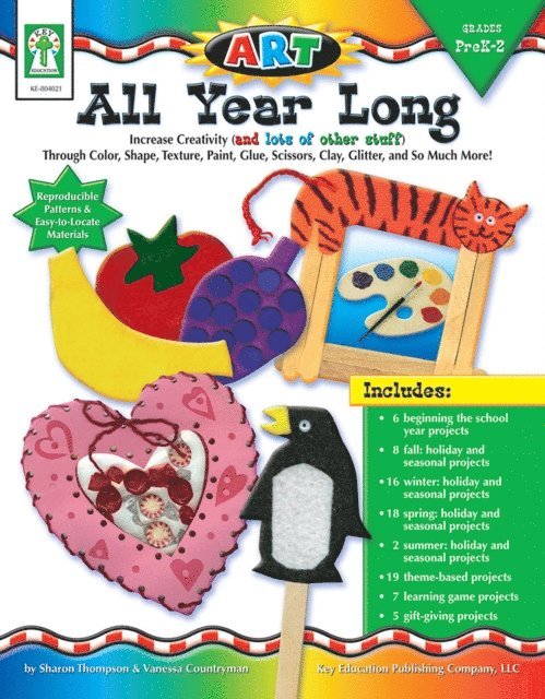 Vanessa Countryman, Sharon Thompson - ART--All Year Long, Grades PK - 2, E-bok