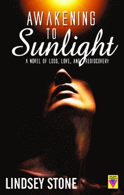 Lindsay Stone - Awakening to Sunlight, Häftad