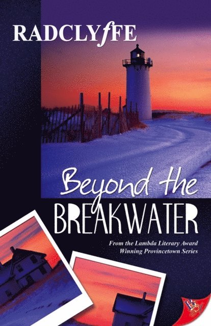 Radclyffe - Beyond the Breakwater, E-bok