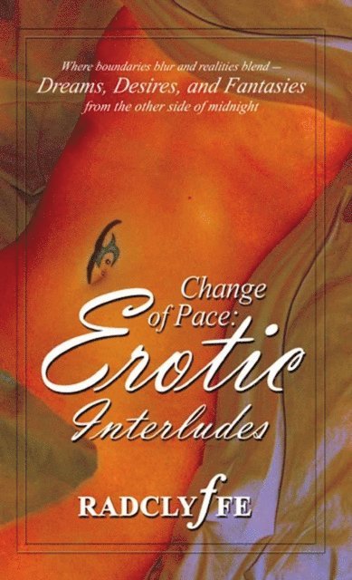 Radclyffe - Change of Pace: Erotic Interludes, E-bok