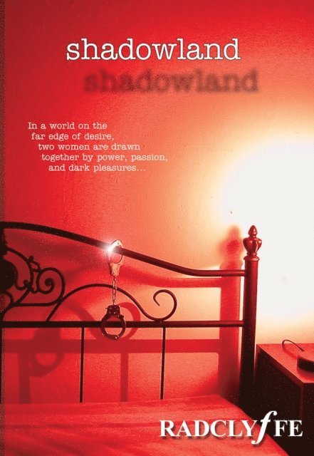 Radclyffe - Shadowland, E-bok