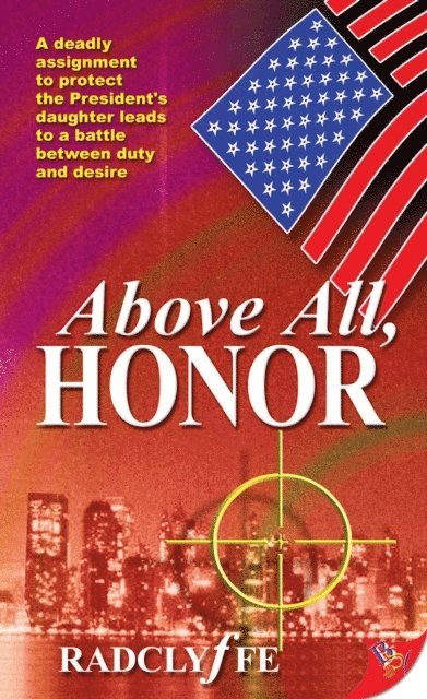 Radclyffe - Above All, Honor, E-bok