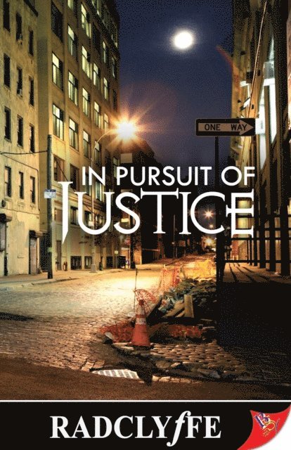 Radclyffe - In Pursuit of Justice, E-bok