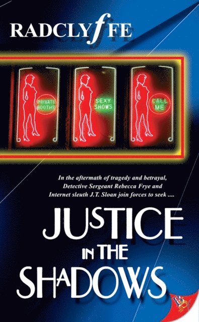 Radclyffe - Justice in the Shadows, E-bok