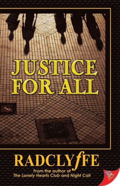 Radclyffe - Justice For All, E-bok