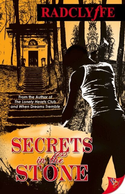 Radclyffe - Secrets in the Stone, E-bok