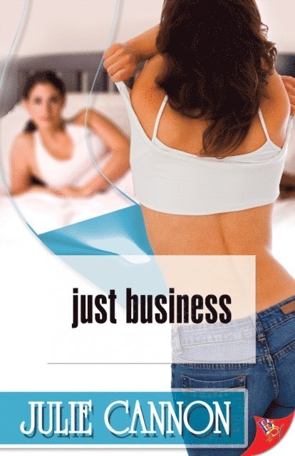 Julie Cannon - Just Business, E-bok