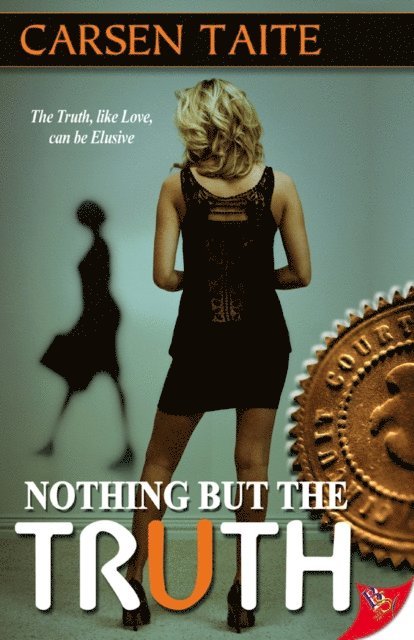 Carsen Taite - Nothing But the Truth, E-bok