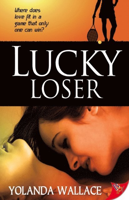 Yolanda Wallace - Lucky Loser, E-bok