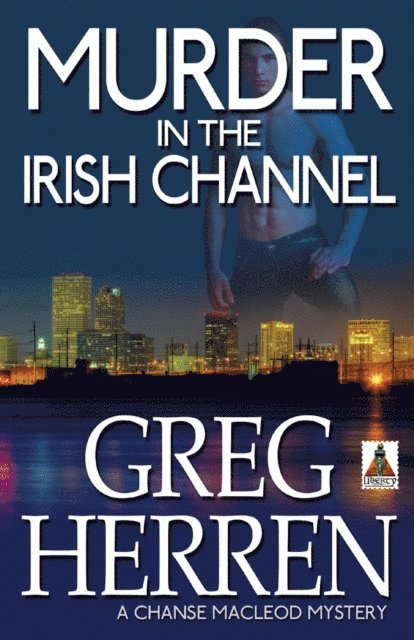Greg Herren - Murder in the Irish Channel, E-bok