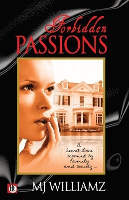 Mj Williamz - Forbidden Passions, Häftad
