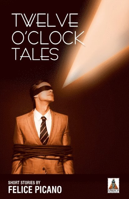 Felice Picano - Twelve O'Clock Tales, E-bok