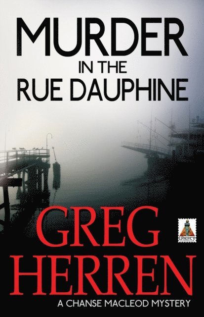 Greg Herren - Murder in Rue Dauphine, E-bok