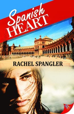 Rachel Spangler - Spanish Heart, Häftad