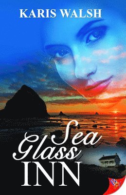 Karis Walsh - Sea Glass Inn, Häftad