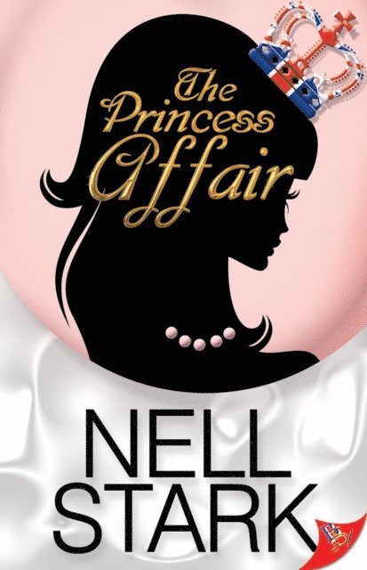 Nell Stark - Princess Affair, E-bok. Tillgänglighet: Lägg i varukorg