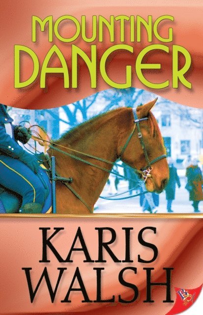 Karis Walsh - Mounting Danger, E-bok