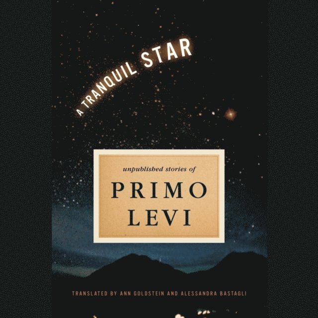 Primo Levi - Tranquil Star, Ljudbok