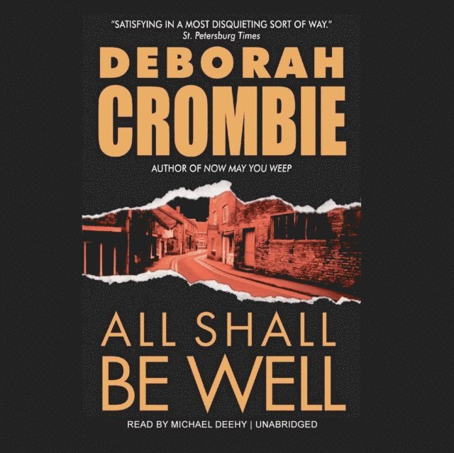 Deborah Crombie - All Shall Be Well, Ljudbok