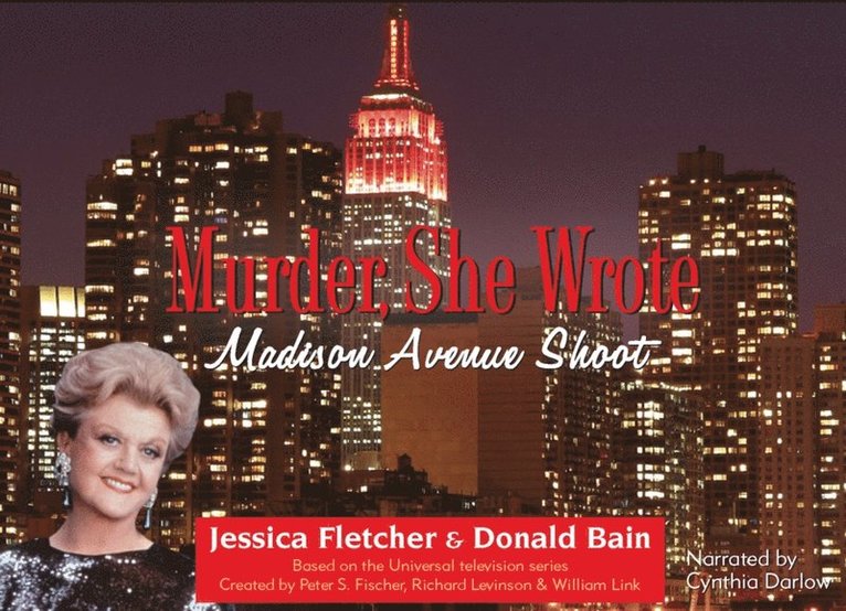 Donald Bain, Jessica Fletcher - Madison Avenue Shoot, Ljudbok