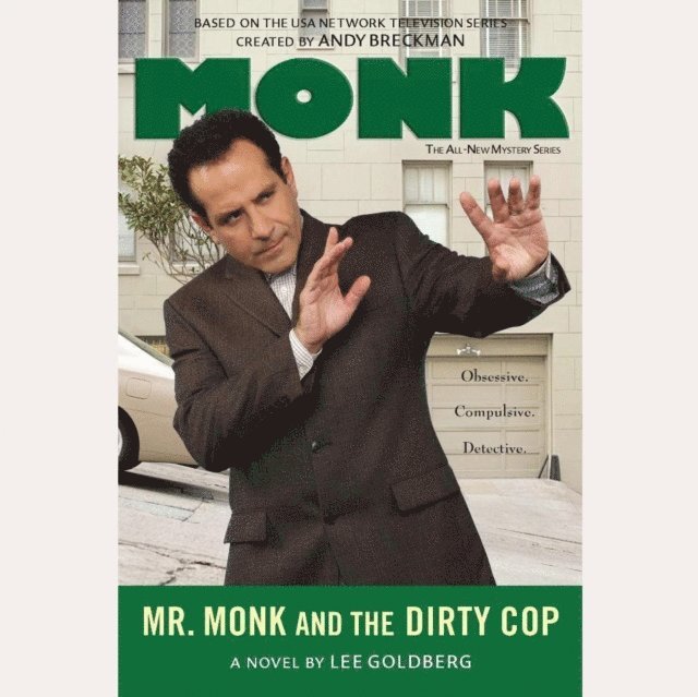 Lee Goldberg - Mr. Monk and the Dirty Cop, Ljudbok