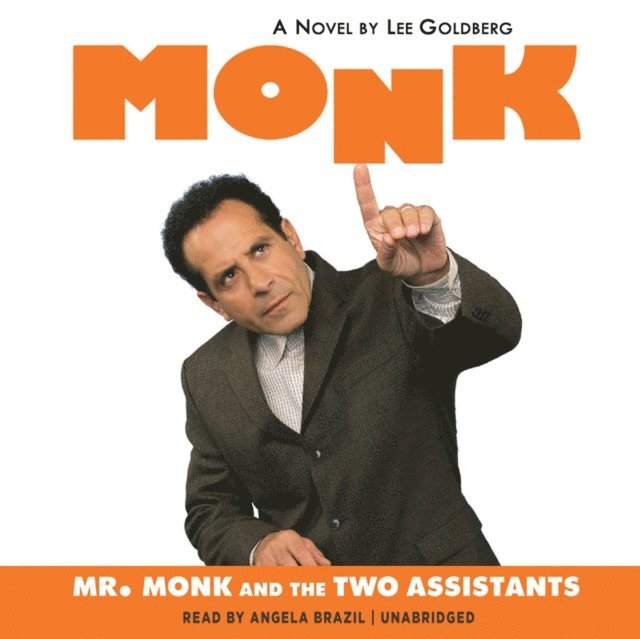 Lee Goldberg - Mr. Monk and the Two Assistants, Ljudbok