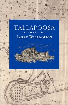 Larry Williamson - Tallapoosa, Häftad