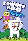 Johnny Boo Finds a Clue: Johnny Boo Book 11