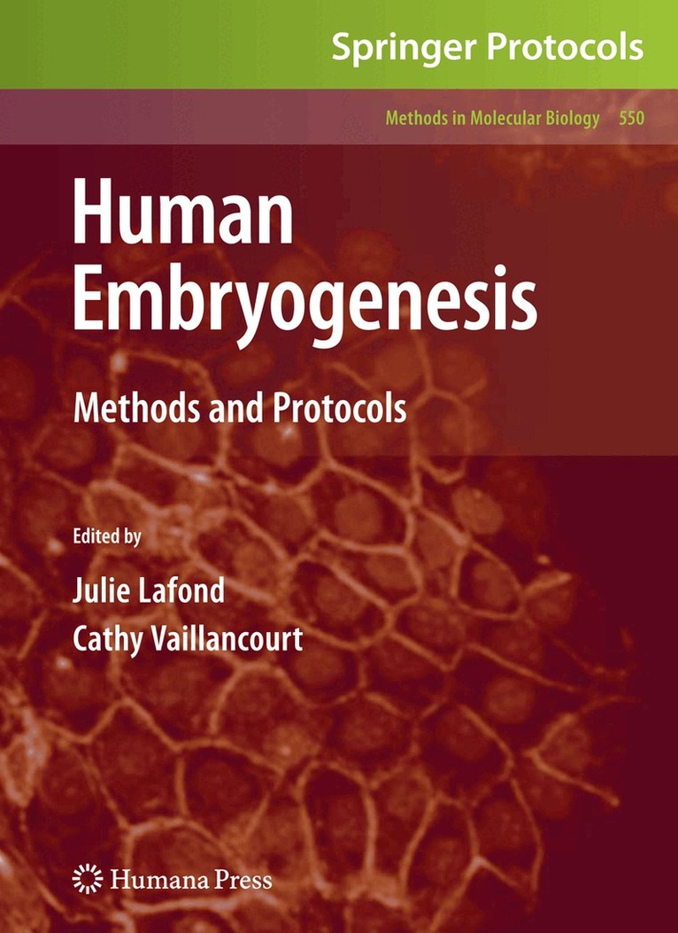 Julie Lafond, Cathy Vaillancourt - Human Embryogenesis, Inbunden